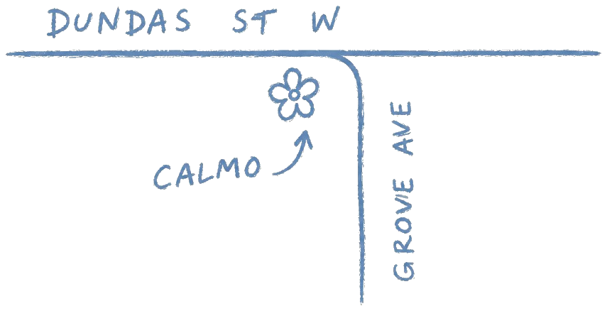 Hand-drawn map of Calmo at Dundas St W and Grove Ave